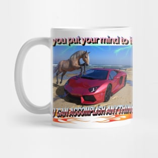 Epic Horse And Ferrari "If You Put Your Mind To It You Can Accomplish Anything"  Lightning Flames Amazing Mug